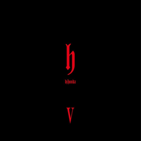 hV (Japan Edition)/dj honda/DJホンダ/dj honda 16年ぶりのソロ