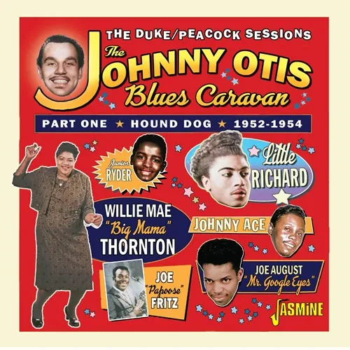 V.A. (JOHNNY OTIS BLUES CARAVAN) / JOHNNY OTIS BLUES CARAVAN - PART ONE HOUND DOG, 1952-1954(CD-R)