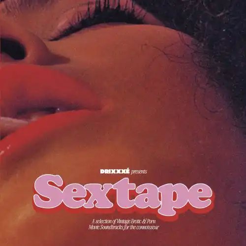 DRIXXXE / SEXTAPE (2LP)