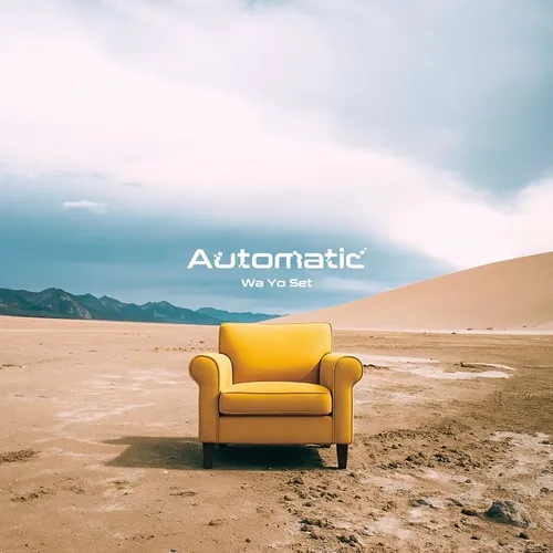 Wa Yo Set / Automatic / trip (7")