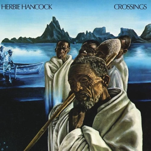 HERBIE HANCOCK / ハービー・ハンコック / Crossings