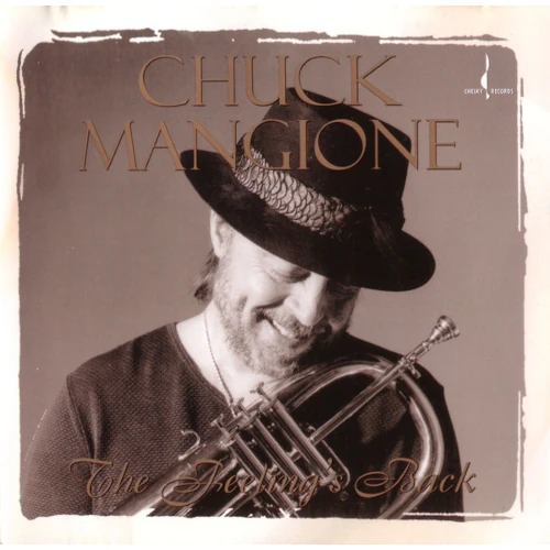 CHUCK MANGIONE / チャック・マンジョーネ / Feeling’s Back(SACD)