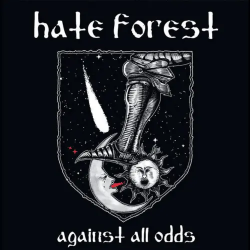 AGAINST ALL ODDS/HATE FOREST/ウクライナ産ブラック・メタル、2025年