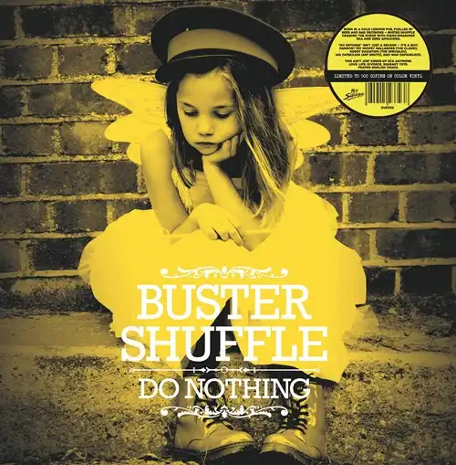BUSTER SHUFFLE / DO NOTHING(LP)
