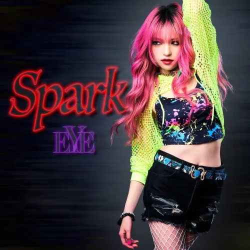 EYE (Mary's Blood) / Spark(初回限定盤)