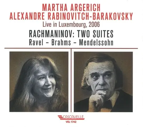 ALEXANDRE RABINOVITCH-BARAKOVSKY / アレクサンドル・ラビノヴィチ=バラコフスキー / ARGERICH&RABINOVITCH LIVE IN LUXEMBOURG 2006