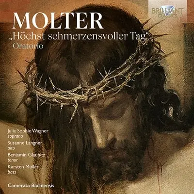CAMERATA BACHIENSIS / カメラータ・バキエンシス / MOLTER:ORATORIO HOCHST SCHMERZENSVOLLER TAG