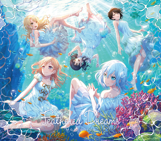 【予約】 Morfonica 8th Single 『Feathered Dreams』