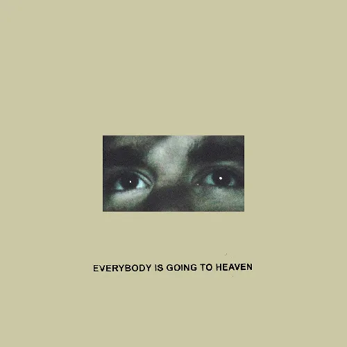 CITIZEN (US) / EVERYBODY IS GOING TO HEAVEN (10TH YEAR ANNIVERSARY EDITION)