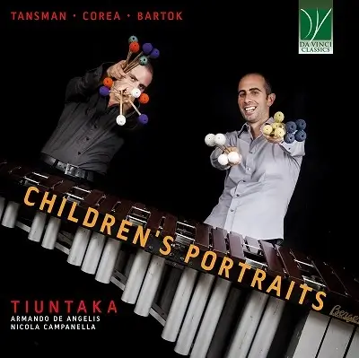 TIUNTAKA / ティウンタカ / CHILDREN'S PORTRAITS - TANSMAN,COREA,BARTOK