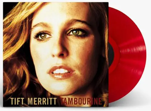 TIFT MERRITT / ティフト・メリット / TAMBOURINE (COLORED VINYL)