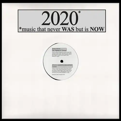 BABA STILTZ / ババ・スティルツ / 2020* *MUSIC THAT NEVER WAS BUT IS NOW