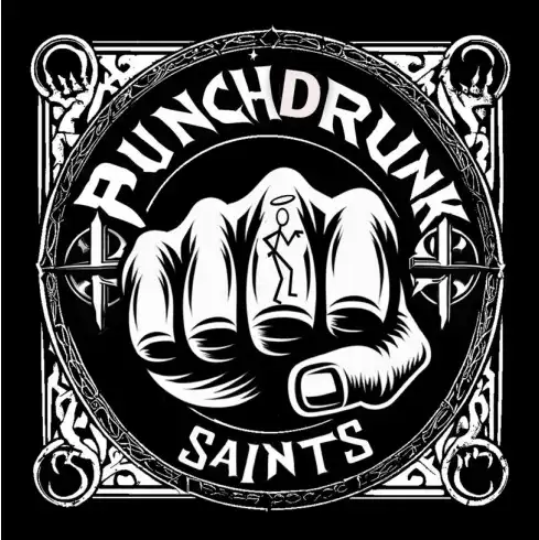 PUNCHDRUNK SAINTS / PUNCHDRUNK SAINTS