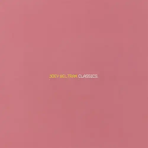 JOEY BELTRAM / CLASSICS (2LP)