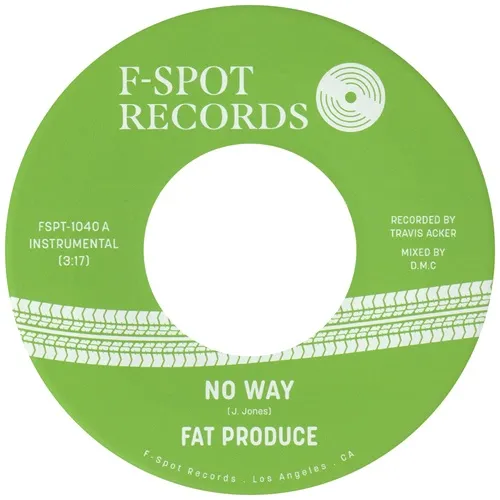 FAT PRODUCE / NO WAY / 54-46 WAS MY NUMBER (7")