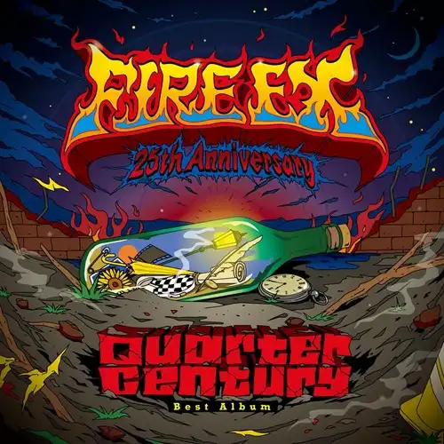 FIRE EX. / Fire EX. 25th Anniversary (Quarter Century) Best Album