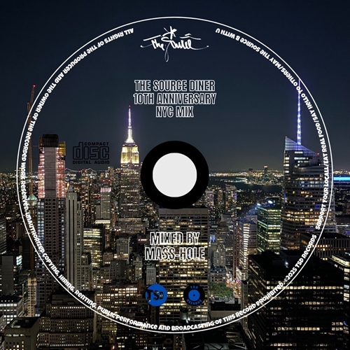 MASS-HOLE (DJ BLACKASS,MEDULLA) / THE SOURCE DINER 10TH ANNIVERSARY NY MIX
