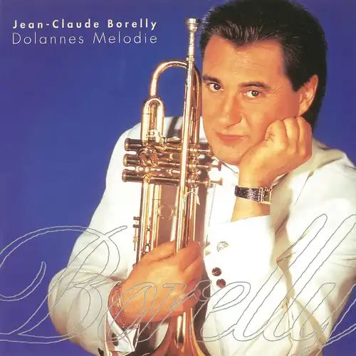JEAN CLAUDE BORELLY / ジャン・クロード・ボレリー / ドランの微笑(Dolannes Melodie)(LABEL ON DEMAND)