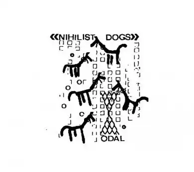 ODAL (NOISE / INDUSTRIAL) / NIHILISTIC DOGS