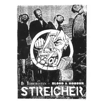 STREICHER / OI TERRORISTEN / BLOOD & HONOUR