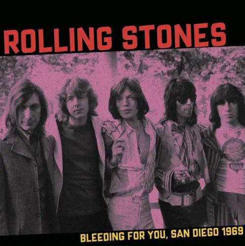 ROLLING STONES / ローリング・ストーンズ / BLEEDING FOR YOU, SAN DIEGO 1969