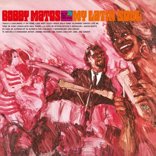 BOBBY MATOS / ボビー・マトス / MY LATIN SOUL (LP)
