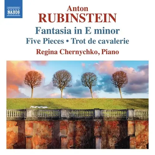 REGINA CHERNYCHKO / レギーナ・チェルニチコ / RUBINSTEIN:FANTAISIA