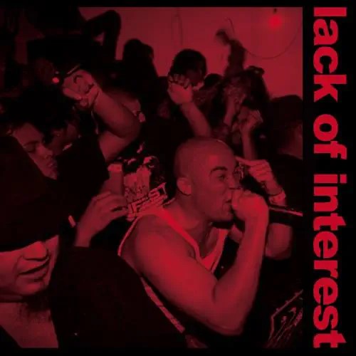 LACK OF INTEREST / ラック・オブ・インタレスト / NEVER BACK DOWN (LP)