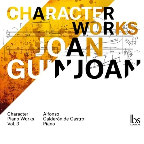 ALFONSO CALDERON DE CASTRO / アルフォンソ・カルデロン・デ・カストロ / GUINJOAN:PIANO WORKS VOL.3