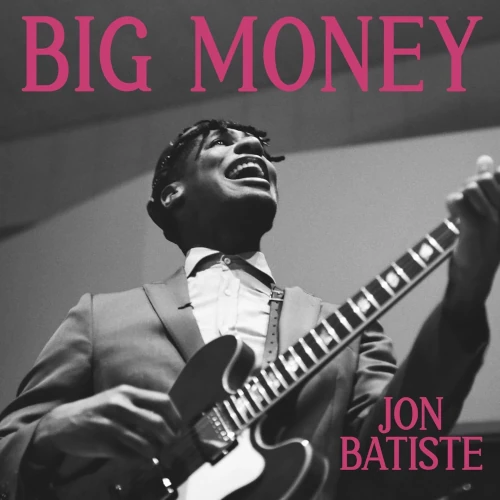 JON BATISTE (JONATHAN BATISTE) / ジョン・バティステ (ジョナサン・バティステ) / Big Money(LP)
