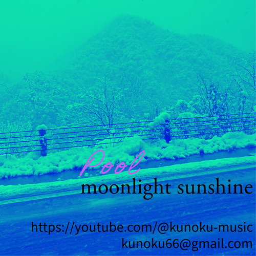 KuNoKu / Pool / moonligthsunshine