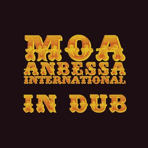 MOA ANBESSA INTERNATIONAL / IN DUB