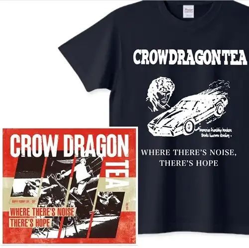 CROW DRAGON TEA / S/WHERE THERE’S NOISE,THERE’S HOPE/Tシャツ付セット