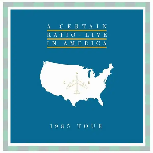 A CERTAIN RATIO / ア・サートゥン・レシオ / LIVE IN AMERICA [CD]
