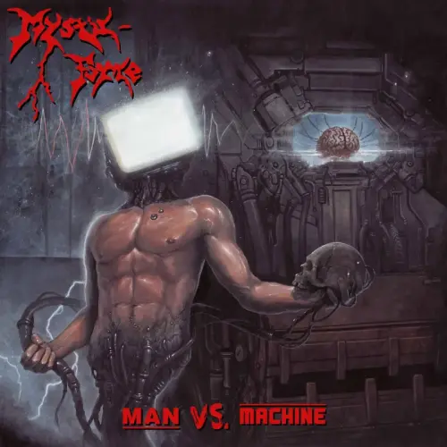 MYSTIC FORCE / ミスティック・フォース / MAN VS. MACHINE 
