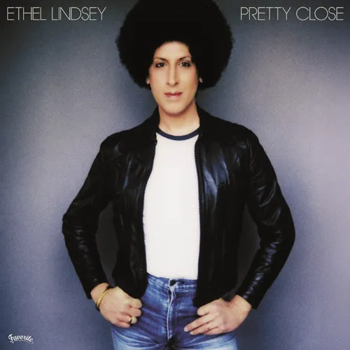 ETHEL LINDSEY / エセル・リンジー / PRETTY CLOSE (LP)