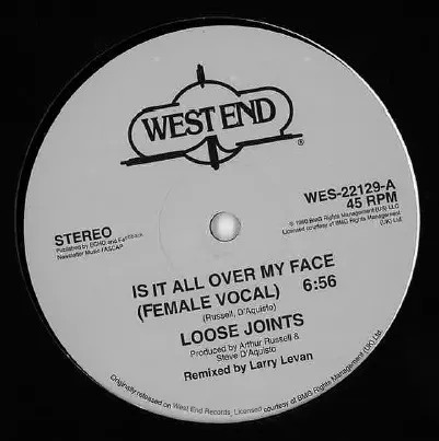 LOOSE JOINTS / ルーズ・ジョインツ / IS IT ALL OVER MY FACE (12")