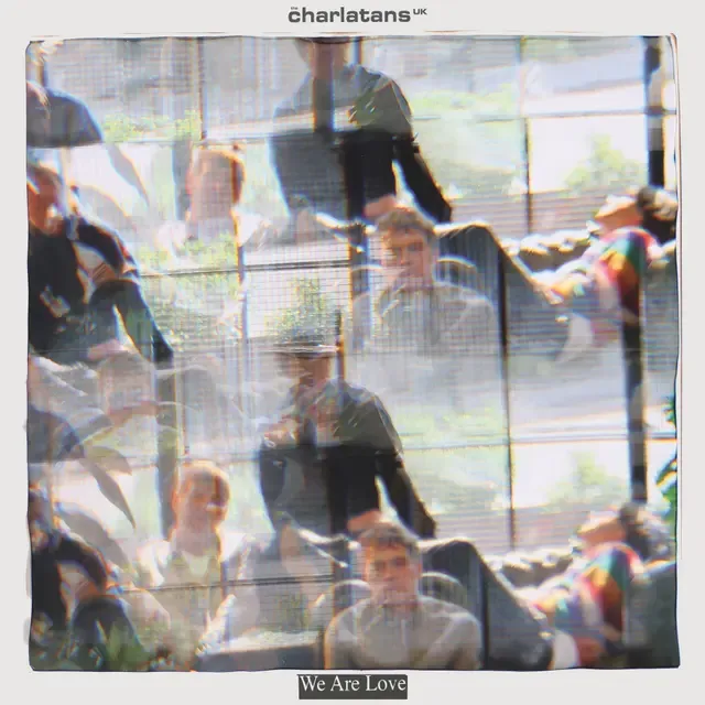 CHARLATANS / シャーラタンズ / WE ARE LOVE [CD]