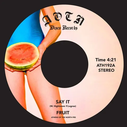 FRUIT / SAY IT(7")