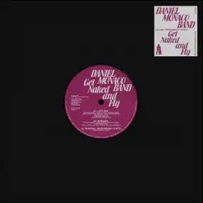 GET NAKED & FLY/DANIEL MONACO BAND｜CLUB/DANCE｜ディスクユニオン･オンラインショップ