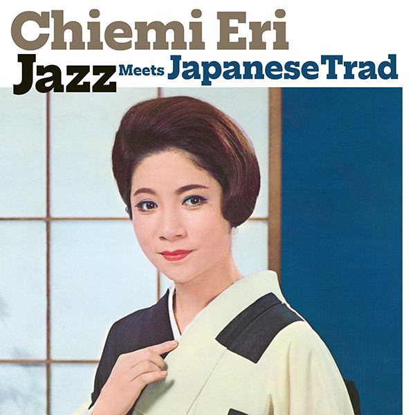 JAZZ MEETS JAPANESE TRAD(LP)/CHIEMI ERI/江利チエミ/ラテン風