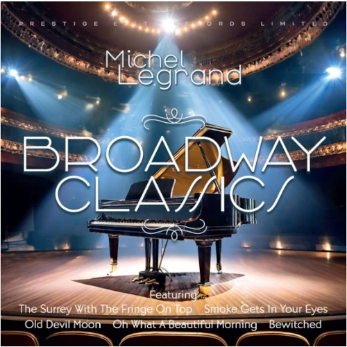 MICHEL LEGRAND / ミシェル・ルグラン / Broadway Classics