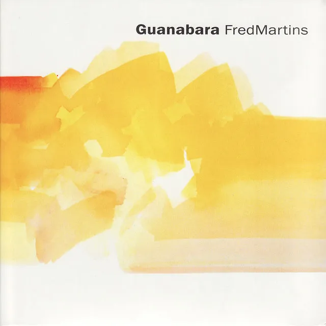 FRED MARTINS / フレッヂ・マルチンス / GUANABARA