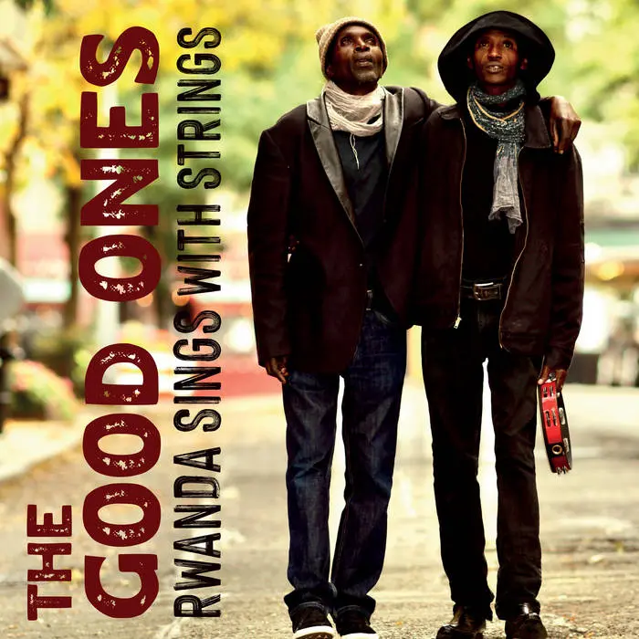 RWANDA SINGS WITH STRINGS/THE GOOD ONES/ザ・グッド・ワンズ/ニック