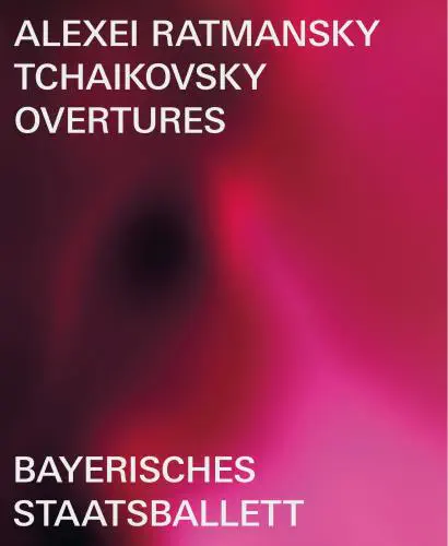 RATMANSKY:TCHAIKOVSKY OVERTURES BALLET IN THREE PARTS(DVD
