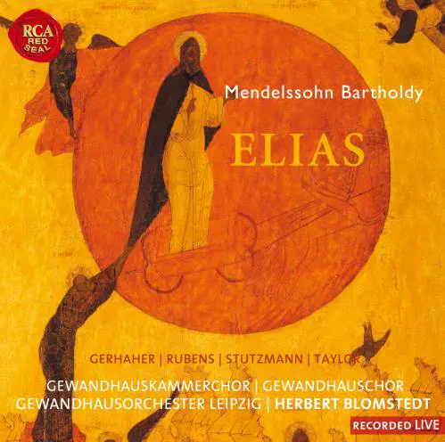 HERBERT BLOMSTEDT / ヘルベルト・ブロムシュテット / MENDELSSOHN:ELIJAH / メンデルスゾーン:オラトリオ「エリア」 Op.70