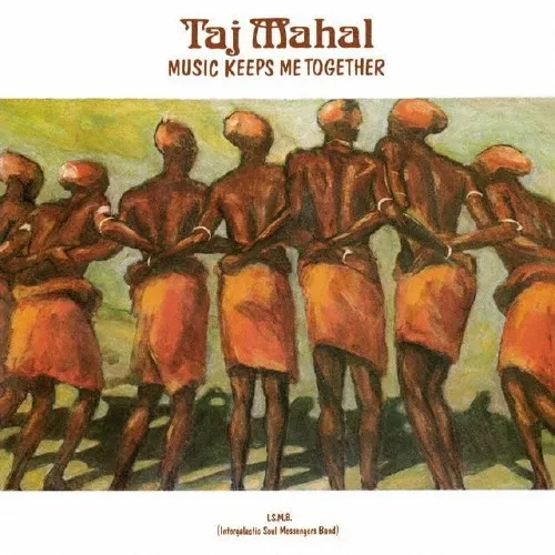 TAJ MAHAL / タジ・マハール / ミュージック・キープス・ミー・トゥゲザー