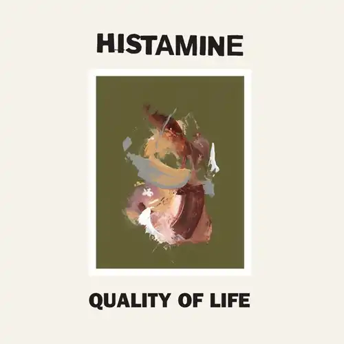 HISTAMINE / QUALITY OF LIFE (LP)