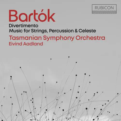 EIVIND AADLAND / アイヴィン・オードラン / BARTOK:DIVERTIMENT / MUSIC FOR STRINGS , PERCUSSION & CELESTA