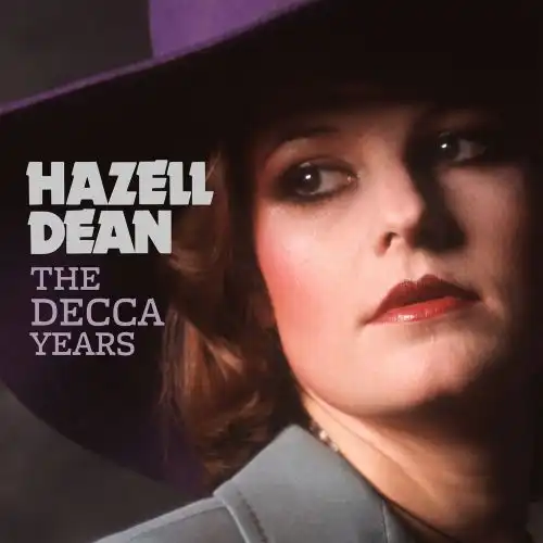 HAZELL DEAN / ヘイゼル・ディーン / THE DECCA YEARS (CD)